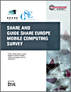 Unisphere Research: SHARE and GUIDE SHARE EUROPE Mobile Computing Survey